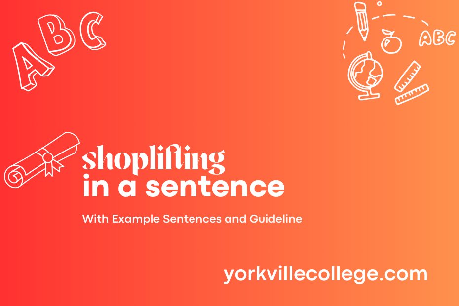 shoplifting in a sentence