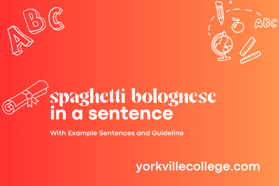 spaghetti bolognese in a sentence