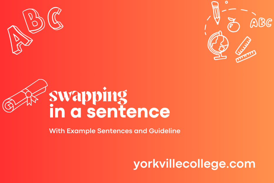 swapping in a sentence