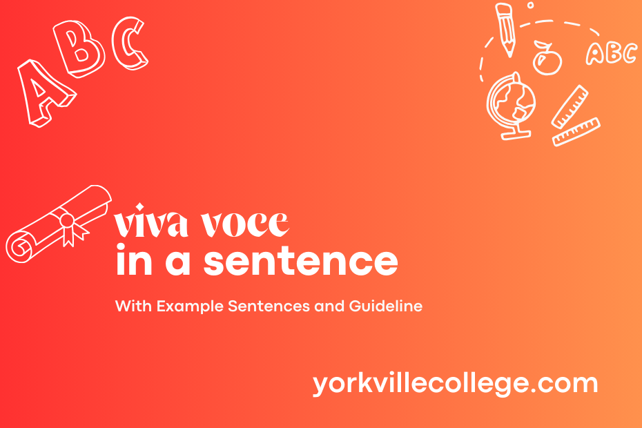 viva voce in a sentence