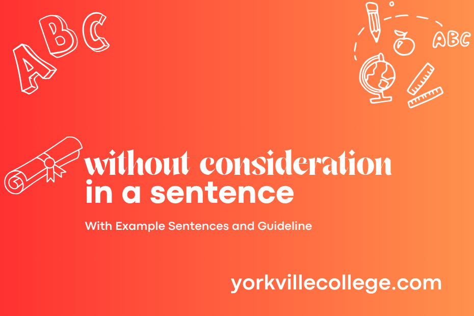 without consideration in a sentence